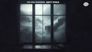 The Void Wanderer - Empty World [FULL ALBUM[