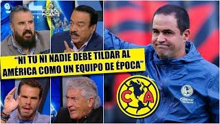 TODOS vs Álvaro por insistir que AMÉRICA es equipo de ÉPOCA ¿Está camino de serlo? | Futbol Picante