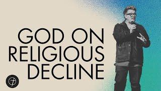 God On Religious Decline | Pastor Joshua Russell | Life Link Church