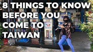 8 Things to Know Before You Come to Taiwan