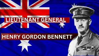 "The Remarkable Life of Lieutenant-General Henry Gordon Bennett: A Man of Honor  (1887-1962)"