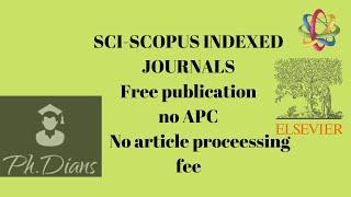 Free list of Elsevier journals with no publication fees. No article publication fees, NO APC