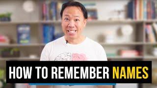 How to Remember People's Names: Memorize Names INSTANTLY | Jim Kwik