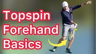 Basic Topspin Forehand For Beginners (Easy Tennis Technique)