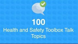 100 Health and Safety Toolbox Talk Topics