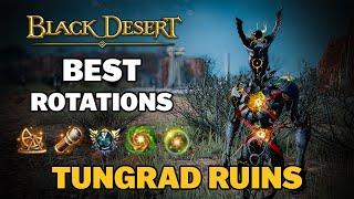  BDO | Tungrad Ruins - Best Rotations | Quick Guide for Everyone |