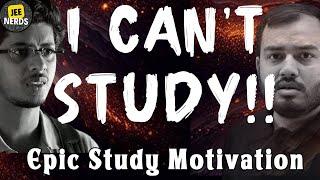 Can't Study anymore? Exhausted? Demotivated?| JEE Motivation | JEE Mains | IIT Bombay