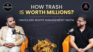 How Trash Turned to Treasure: From 9-5 to Waste Management Mogul