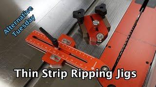 Thin Strip Ripping Jigs