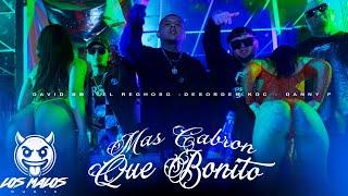 David BM x @ElReghosg - MAS CABRÓN QUE BONITO ​⁠ft @desordenkdc664 @dannypOficial Video Oficial