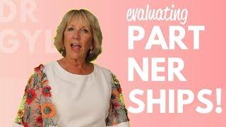 Who is Your Most Valuable Partner? Tips from Dr. Gyl