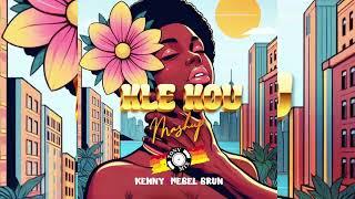 KLE KOU MASHUP KENNY x MEBEL BRUN