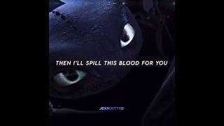 He’ll die for him #httyd #howtotrainyourdragon #toothless #dragon #edit