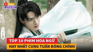 Top 10 phim Hoa Ngữ mới hay nhất do Cung Tuấn đóng chính không nên bỏ lỡ|Hóng Phim