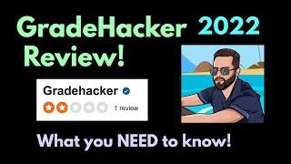 GradeHacker Review: What you NEED to know!