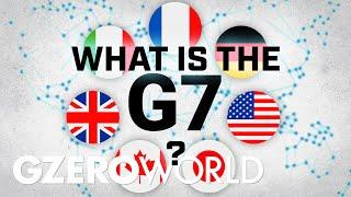 A Short History of the G7 | GZERO World with Ian Bremmer