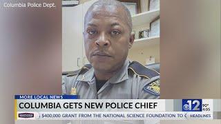 New Columbia police chief wants better relationship with community