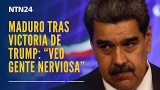 "Veo gente nerviosa pensando en que Trump se venga contra Venezuela y nos ataque": Nicolás Maduro