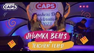 When Teachers Turn Dancers Our Favorite Teacher's Mesmerizing Performance  | CAPS Academy