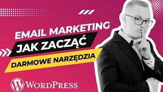 Email Marketing Na WordPress Krok Po Kroku  / Newsletter [2023 Jak Zbudować Listę Mailingową]