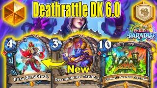 82% Winrate Deathrattle DK 6.0 Deck Is Good To Craft At Perils in Paradise Mini-Set | Hearthstone