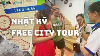 Nhật Ký một chuyến Free City Tour