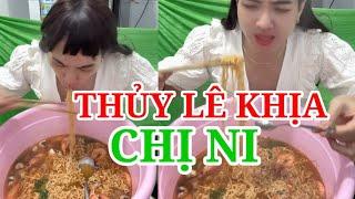 THỦY LÊ KHỊA CHỊ NI CHẤN ĐỘNG?