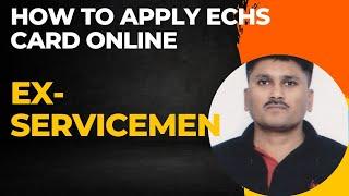 How to apply ECHS card online