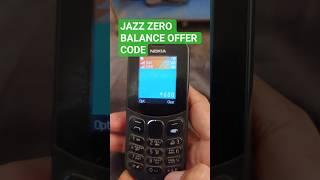 HOW TO JAZZ ZERO BALANCE OFFER CODE#viralvideo #highlight #tech #indian #pakistan #unique