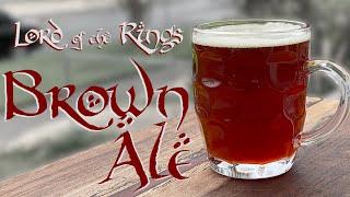 Brown Ale made with Ingredients Inspired by The Lord of the Rings