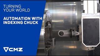 Indexing Chuck | Automation CNC lathe | CMZ, Turning your world