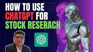 How to use Chat GPT for Stock Research & Investing. Step by Step Process.