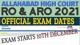 Allahabad High Court AHC RO ARO 2021 - Official Exam Dates Announced | Exam starts from 10 December