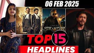 Top 15 Big News of Bollywood | 6th FEBURARY 2025 | Salman Khan , Ramayana, Sunny Deol