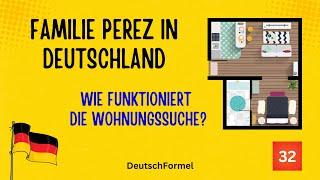 Learn German with short stories. The Perez family in Germany. No. 32 including test questions, A1-B2