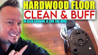 ￼ HARDWOOD Floor CLEAN & BUFF | in Glen Carbon, IL for the Win! Tips  on how to maintain it. #asmr