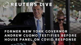 LIVE: Former New York Governor Andrew Cuomo testifies before House panel