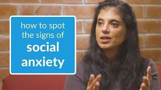 Signs of Social Anxiety