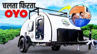 हमने बनाई INDIA की पहली CAMPER | चलता-फिरता OYO