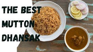 The best Parsi Mutton Dhansak recipe