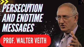 Persecution and Endtime Message Prof Walter Veith 1