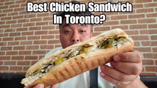 Possibly the best chicken sandwich in Toronto