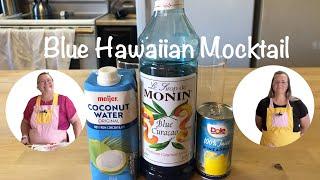 Blue Hawaiian Mocktail/@AtHomewithMimiandKiki/Drinks/Cocktails