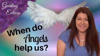 When Do Angels Help Us the Most? | Guiding Echoes