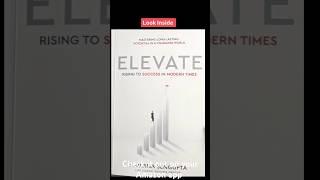 Book on Amazon | Elevate. Rising to Success in Modern Times