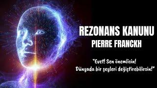 Rezonans Kanunu - Pierre Franckh - Kişisel Gelişim Sesli Kitap Dinle