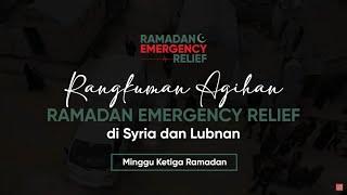 Rangkuman Agihan Bantuan Makanan Minggu Ketiga Ramadan di Syria dan Lubnan