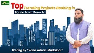 Top Trending Projects Booking in Bahria Town Karachi