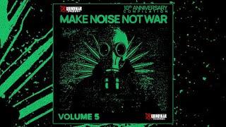 GRINDWAR RECORDS - Make Noise Not War Compilation Vol. 5 [2024]