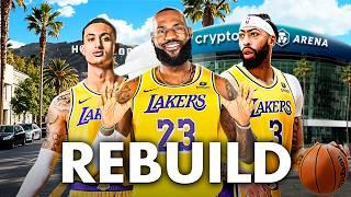 Rebuilding the 2021 Los Angeles Lakers